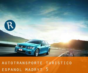 Autotransporte Turistico Español (Madryt) #5