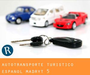 Autotransporte Turistico Español (Madryt) #5