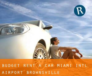 Budget Rent-A-Car - Miami Intl Airport (Brownsville)