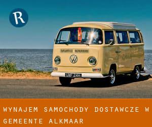 Wynajem Samochody dostawcze w Gemeente Alkmaar