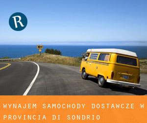 Wynajem Samochody dostawcze w Provincia di Sondrio