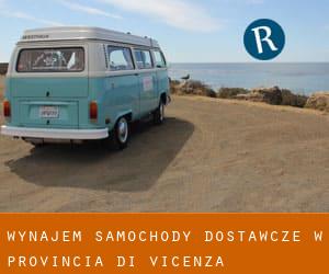 Wynajem Samochody dostawcze w Provincia di Vicenza