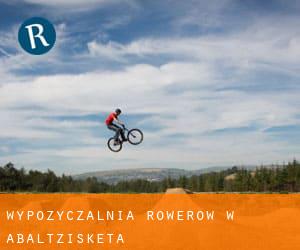 Wypożyczalnia rowerów w Abaltzisketa