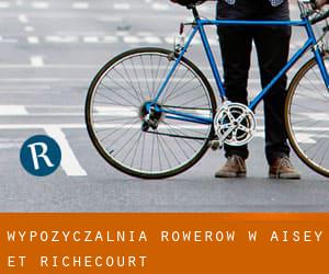 Wypożyczalnia rowerów w Aisey-et-Richecourt