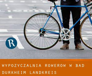 Wypożyczalnia rowerów w Bad Dürkheim Landkreis