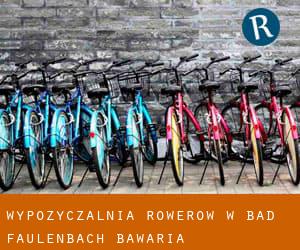 Wypożyczalnia rowerów w Bad Faulenbach (Bawaria)