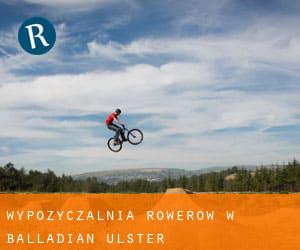 Wypożyczalnia rowerów w Balladian (Ulster)