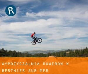 Wypożyczalnia rowerów w Berthier-Sur-Mer