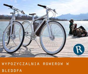 Wypożyczalnia rowerów w Bleddfa