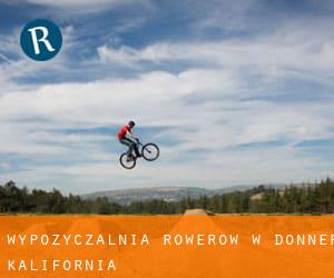Wypożyczalnia rowerów w Donner (Kalifornia)