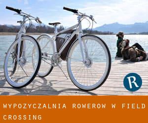 Wypożyczalnia rowerów w Field Crossing