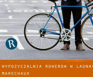 Wypożyczalnia rowerów w Launay-Maréchaux