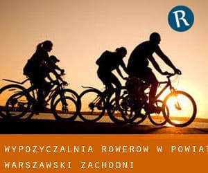 Wypożyczalnia rowerów w Powiat warszawski zachodni