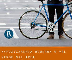 Wypożyczalnia rowerów w Val Verde Ski Area