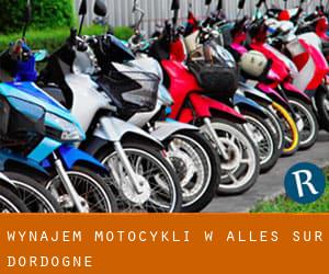 Wynajem motocykli w Alles-sur-Dordogne