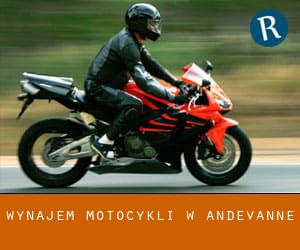 Wynajem motocykli w Andevanne