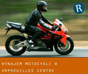 Wynajem motocykli w Arpheuilles (Centre)