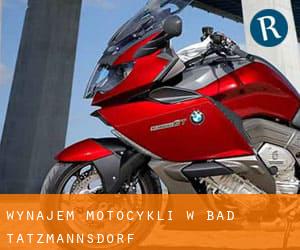 Wynajem motocykli w Bad Tatzmannsdorf