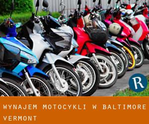 Wynajem motocykli w Baltimore (Vermont)