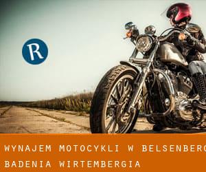 Wynajem motocykli w Belsenberg (Badenia-Wirtembergia)