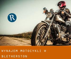 Wynajem motocykli w Bletherston