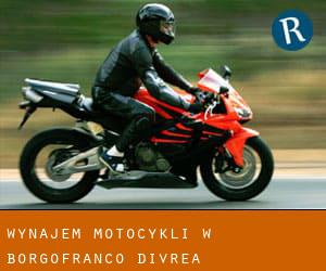 Wynajem motocykli w Borgofranco d'Ivrea