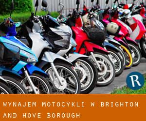 Wynajem motocykli w Brighton and Hove (Borough)