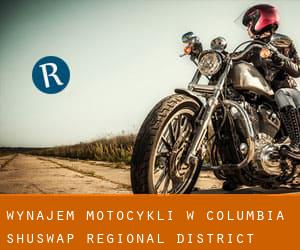 Wynajem motocykli w Columbia-Shuswap Regional District