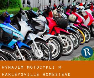 Wynajem motocykli w Harleysville Homestead