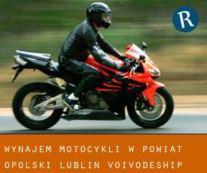 Wynajem motocykli w Powiat opolski (Lublin Voivodeship)