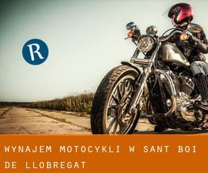 Wynajem motocykli w Sant Boi de Llobregat