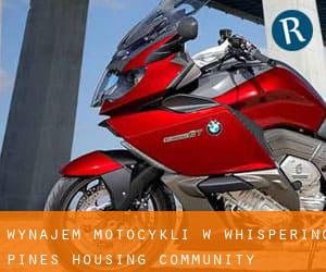 Wynajem motocykli w Whispering Pines Housing Community