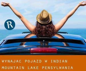 Wynająć pojazd w Indian Mountain Lake (Pensylwania)