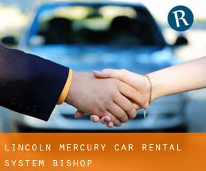 Lincoln-Mercury Car Rental System (Bishop)