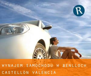 wynajem samochodu w Benlloch (Castellon, Valencia)