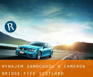 wynajem samochodu w Cameron Bridge (Fife, Scotland)