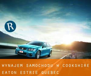 wynajem samochodu w Cookshire-Eaton (Estrie, Quebec)
